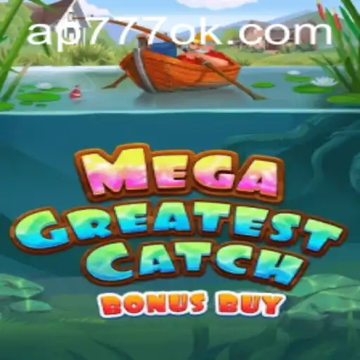 Explore o Fascinante Mundo de MegaGreatestCatchBonusBuy