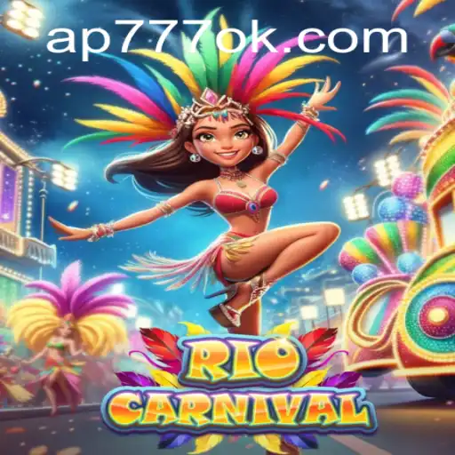 Explorando o Fascinante Mundo do Jogo RioCarnival e AP777.VIP